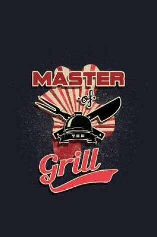 Cover of Master of the Grill