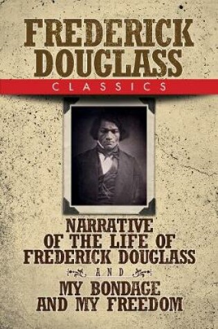 Cover of Frederick Douglass Classics