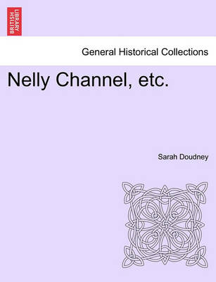 Book cover for Nelly Channel, Etc.