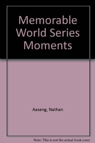 Cover of Memorable World Series Moments