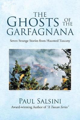 Book cover for The Ghosts of the Garfagnana