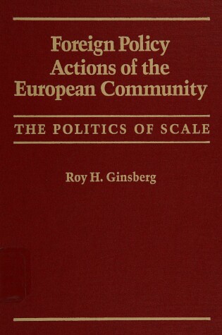 Cover of Foreign Policy Actions and the European Community