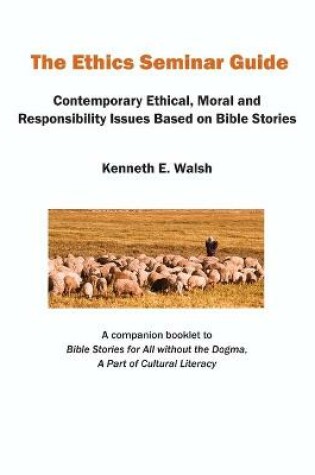 Cover of The Ethics Seminar Guide