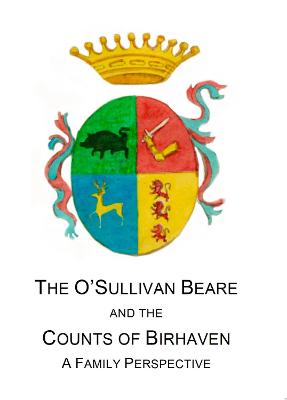 Book cover for The O'Sullivan Beare and the Counts of Birhaven - A Family Perspective