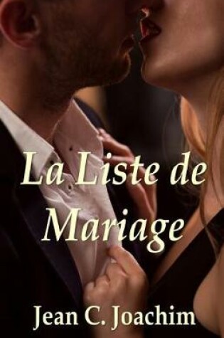 Cover of La Liste de Mariage