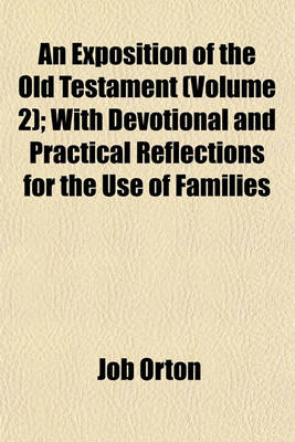 Book cover for An Exposition of the Old Testament (Volume 2); With Devotional and Practical Reflections for the Use of Families