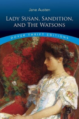 Cover of Lady Susan, Sanditon and the Watsons