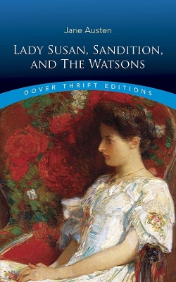 Book cover for Lady Susan, Sanditon and the Watsons