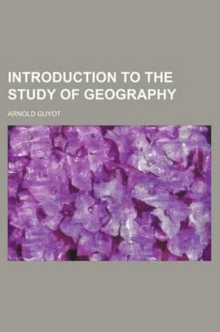 Cover of Introduction to the Study of Geography