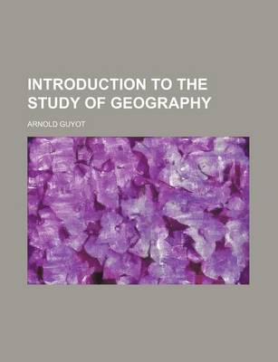 Book cover for Introduction to the Study of Geography