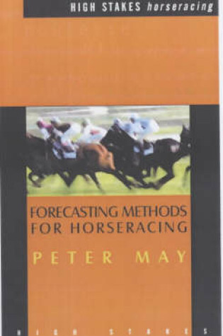 Cover of Forecasting Methods For Horseracing