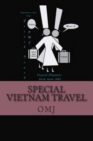 Cover of Special Vietnam Travel