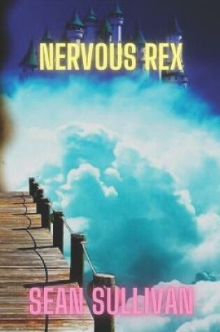 Cover of Nervous Rex