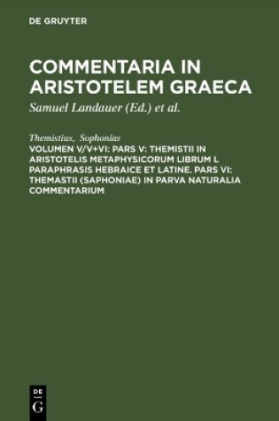 Cover of Commentaria in Aristotelem Graeca, Volumen V/V+VI, Pars V