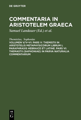 Book cover for Commentaria in Aristotelem Graeca, Volumen V/V+VI, Pars V