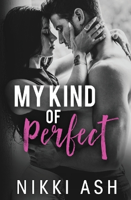 Book cover for My Kind of Perfect