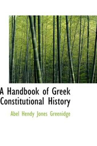 Cover of A Handbook of Greek Constitutional History