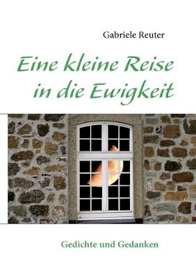 Book cover for Eine kleine Reise in die Ewigkeit