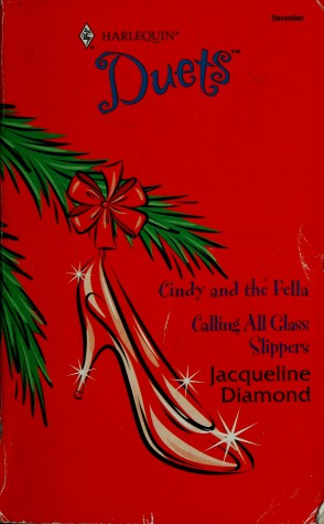 Book cover for Cindy and the Fella/Calling All Glass Slippers