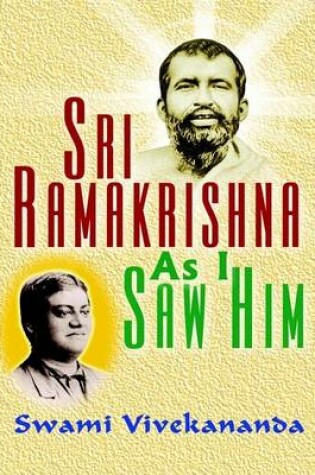 Cover of Sri Ramakrishna As I Saw Him