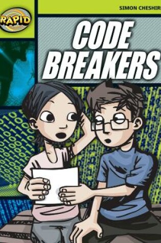Cover of Rapid Reading: Code Breakers (Stage 6 Level 6A)