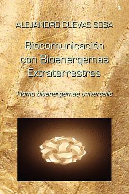 Book cover for Biocomunicacion Con Bioenergemas Extraterrestres