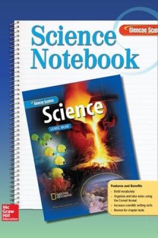 Cover of Glencoe iScience, Level Blue, Grade 8, Science Notebook, Student Edition