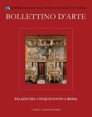 Cover of Bollettino d'Arte Volumi Speciali. Palazzi del Cinquecento a Roma