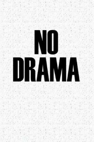 Cover of No Drama