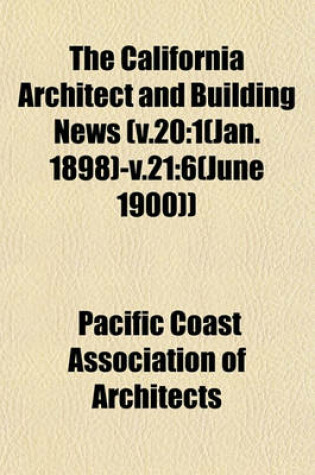 Cover of The California Architect and Building News (V.20