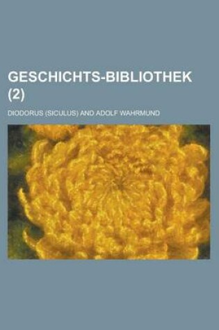 Cover of Geschichts-Bibliothek (2 )