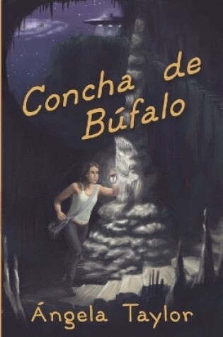 Cover of Concha de Búfalo