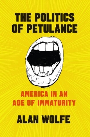 Cover of The Politics of Petulance