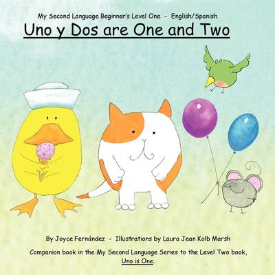 Book cover for Uno Y Dos are One and Two