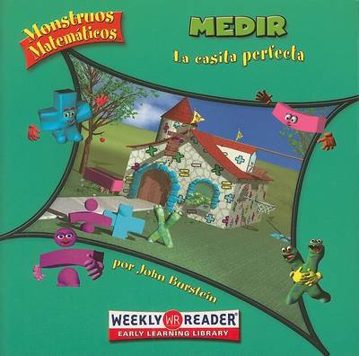 Book cover for Medir: La Casita Perfecta (Measuring: The Perfect Playhouse)