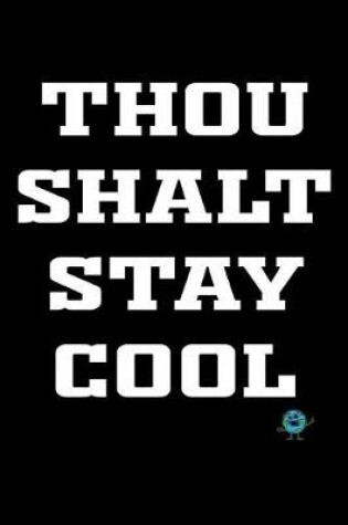 Cover of Thou Shalt Stay Cool