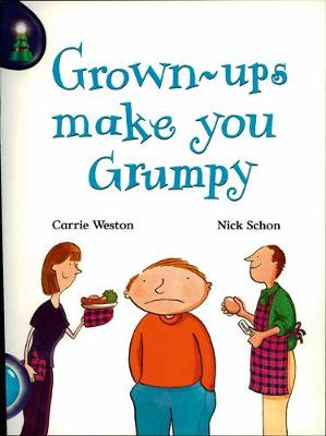 Book cover for Lighthouse Yr2/P3 Turquoise: Grown Ups Make You Grumpy (6 Pack)