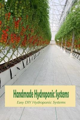 Book cover for Handmade Hydroponic Systems