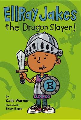 Book cover for EllRay Jakes the Dragon Slayer!