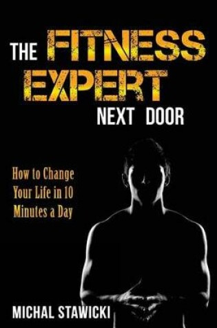 Cover of The Fitness Expert Next Door