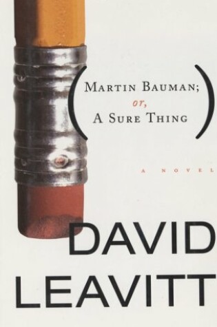 Cover of Martin Bauman; or, A Sure Thing