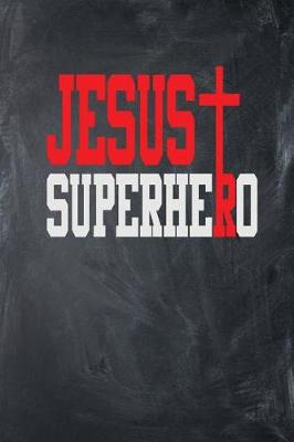 Book cover for Jesus Superhero