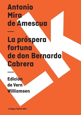 Book cover for La Próspera Fortuna de Don Bernardo de Cabrera