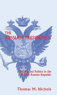 Book cover for The Russian Presidency