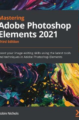 Cover of Mastering Adobe Photoshop Elements 2021