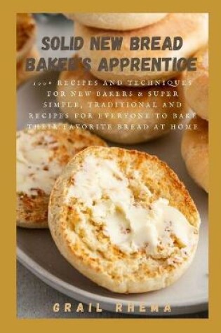 Cover of Solid New Bread Baker's Apprentice