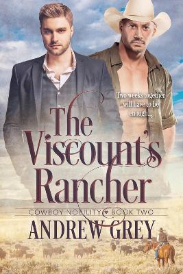 Book cover for The Viscount's Rancher