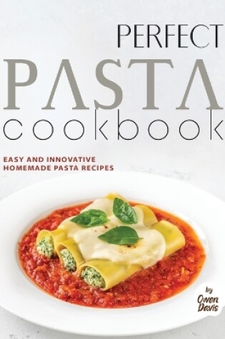 Cover of Perfect Pasta Cookbook