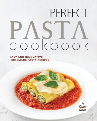 Book cover for Perfect Pasta Cookbook