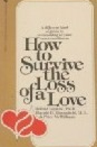 Cover of How to Survive the Loss of a Love